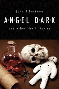 Cover image for Angel Dark and Other Short Stories