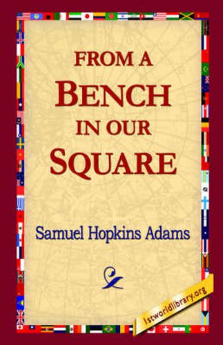 Cover image for From a Bench in Our Square