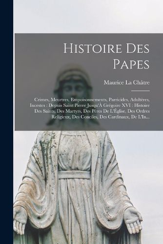 Cover image for Histoire Des Papes