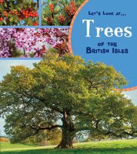 Cover image for Trees of the British Isles