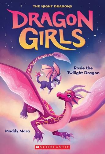 Cover image for Rosie the Twilight Dragon (Dragon Girls, Book 7)