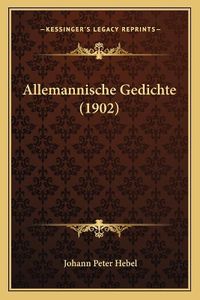 Cover image for Allemannische Gedichte (1902)