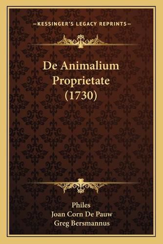 Cover image for de Animalium Proprietate (1730)