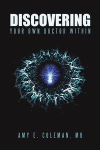 Cover image for Discovering Your Own Doctor Within