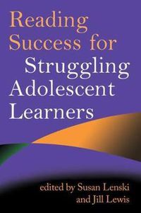 Cover image for Reading Success for Struggling Adolescent Learners