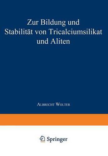 Cover image for Zur Bildung Und Stabilitat Von Tricalciumsilikat Und Aliten