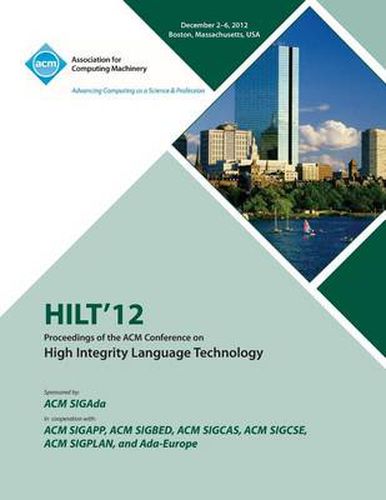 Cover image for Hilt 12 Proceedings of the ACM Conference on High Integrity Language Technology