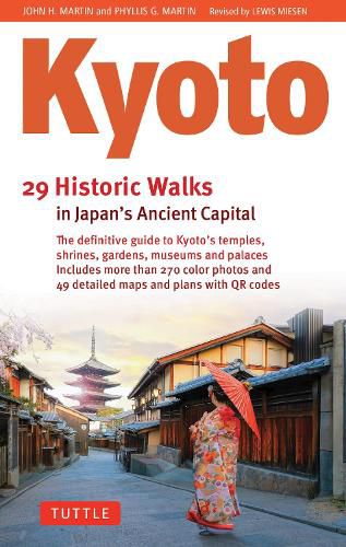 Cover image for Kyoto, 29 Historic Walks in Japan's Ancient Capital