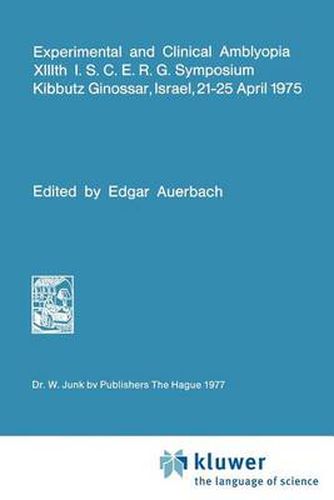 Cover image for Experimental and Clinical Amblyopia