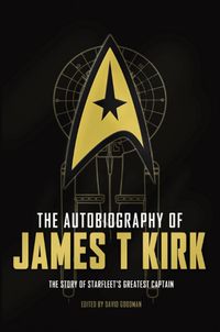 Cover image for The Autobiography of James T. Kirk