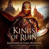 Cover image for Kings of Ruin Lib/E: Kingdoms of Sand, Book 1