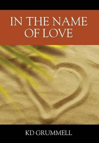 Cover image for In The Name of Love