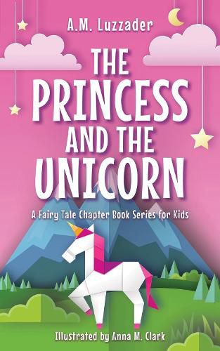 Cover image for The Princess and the Unicorn