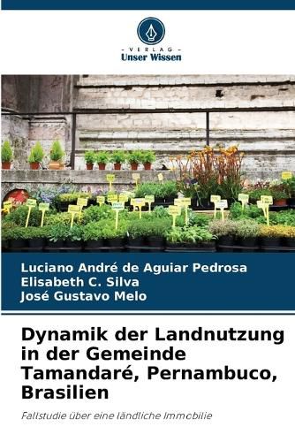 Cover image for Dynamik der Landnutzung in der Gemeinde Tamandare, Pernambuco, Brasilien