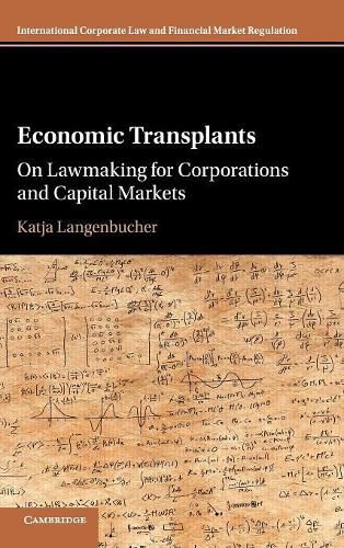 Cover image for Economic Transplants: On Lawmaking for Corporations and Capital Markets