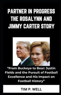 Cover image for Partner in Progress the Rosalynn and Jimmy Carter Story