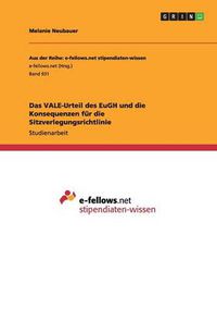 Cover image for Das VALE-Urteil des EuGH und die Konsequenzen fur die Sitzverlegungsrichtlinie