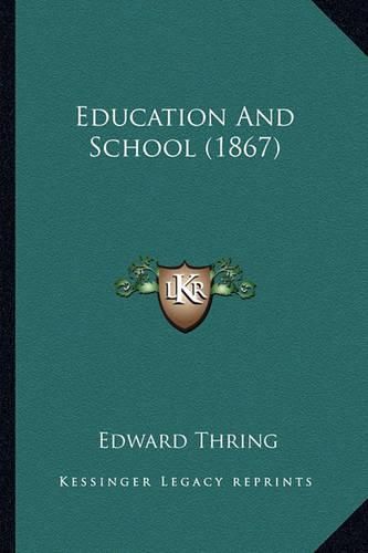 Education and School (1867)