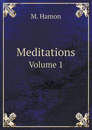 Cover image for Meditations Volume 1