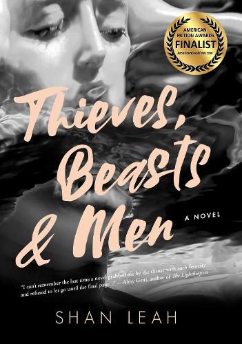 Cover image for Thieves, Beasts, & Men: A Novel