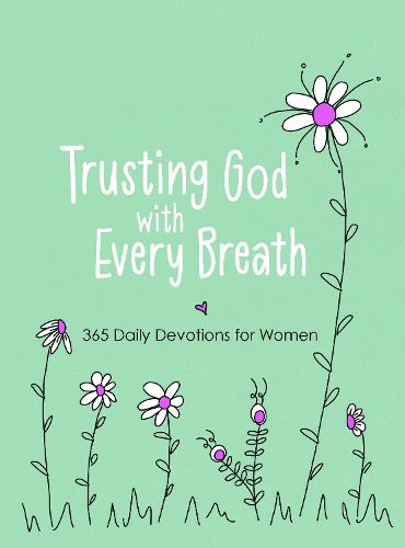 Trusting God with Every Breath