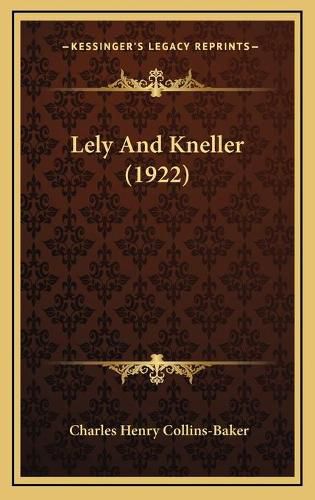 Lely and Kneller (1922)