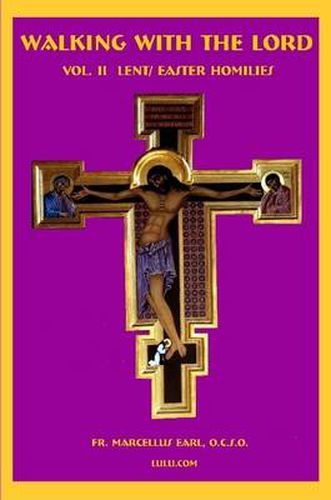 Cover image for Walking with the Lord Vol II Lent-Easter Homilies