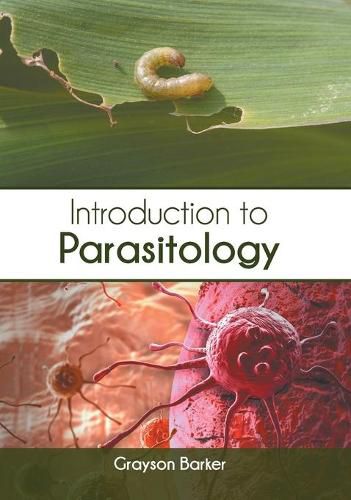 Cover image for Introduction to Parasitology