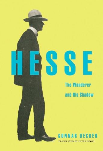 Cover image for Hesse: The Wanderer and His Shadow