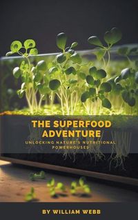 Cover image for The Superfood Adventure