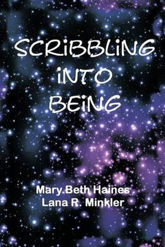 Cover image for Scribbling Into Being