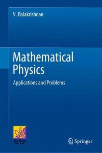 Cover image for Mathematical Physics: Applications and Problems