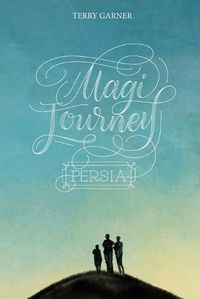 Cover image for Magi Journey - Persia