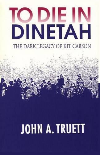 Cover image for To Die in Dinetah