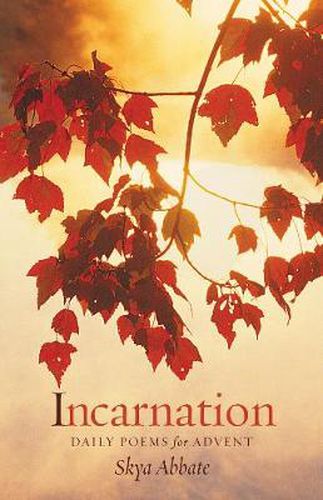 Cover image for Incarnation: Daily Poems for Advent