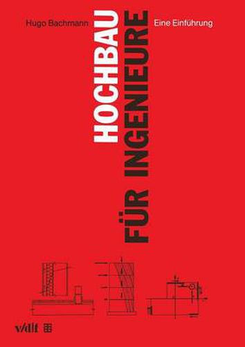 Cover image for Hochbau Fur Ingenieure: Eine Einfuhrung