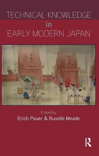Cover image for Technical Knowledge in Early Modern Japan