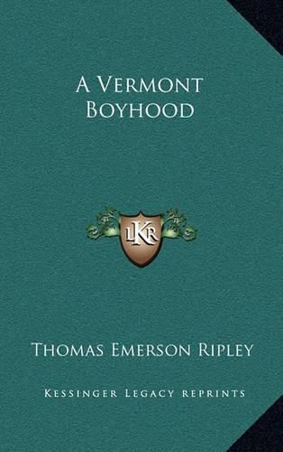 Cover image for A Vermont Boyhood