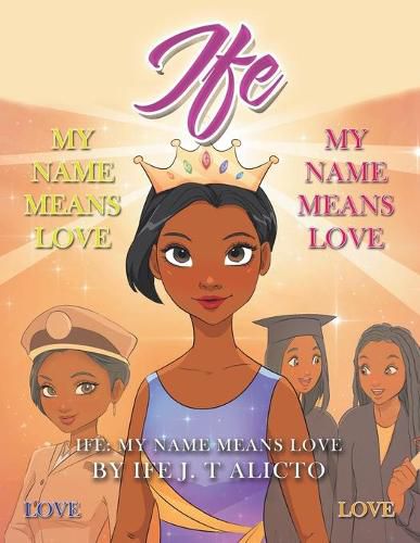 Cover image for Ife: My Name Means Love