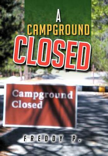 Cover image for A Campground Closed