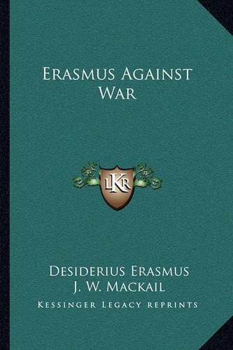 Erasmus Against War