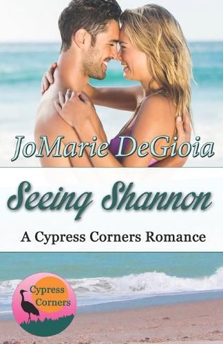 Cover image for Seeing Shannon: Cypress Corners Book 6
