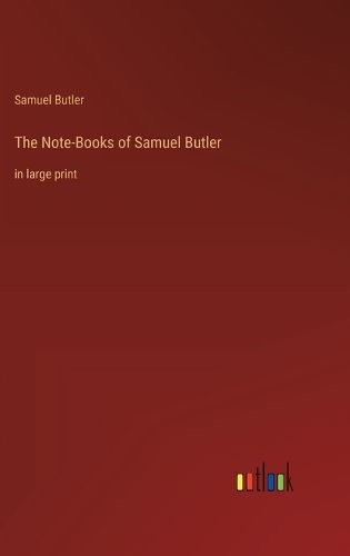 Cover image for The Note-Books of Samuel Butler