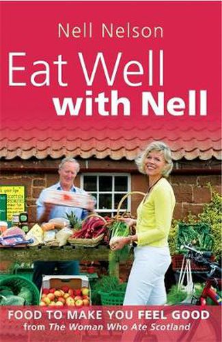 Cover image for Eat Well: The Easy Way to Look and Feel Fabulous