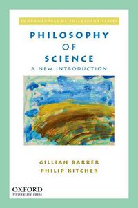 Cover image for Philosophy of Science: A New Introduction