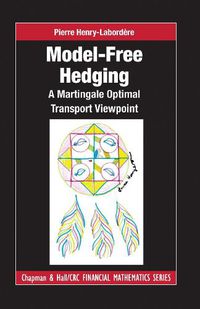 Cover image for Model-free Hedging: A Martingale Optimal Transport Viewpoint