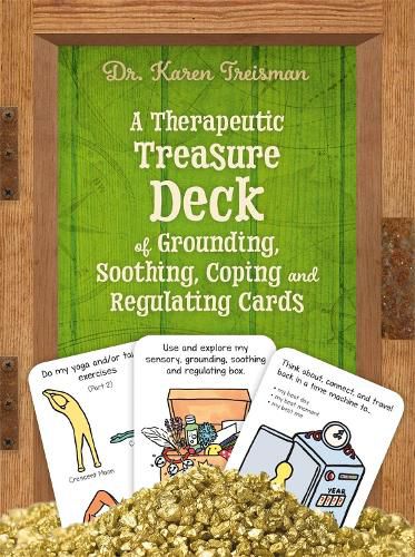 Cover image for Therapeutic Treasure Deck Of Grounding, Soothing, Coping And Regulating Cards