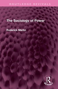 Cover image for The Sociology of Power