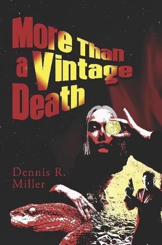 More Than a Vintage Death