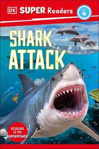 Cover image for DK Super Readers Level 4 Shark Attack